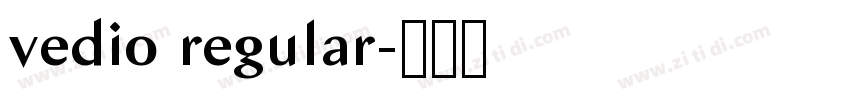 vedio regular字体转换 vedio regular字体转换